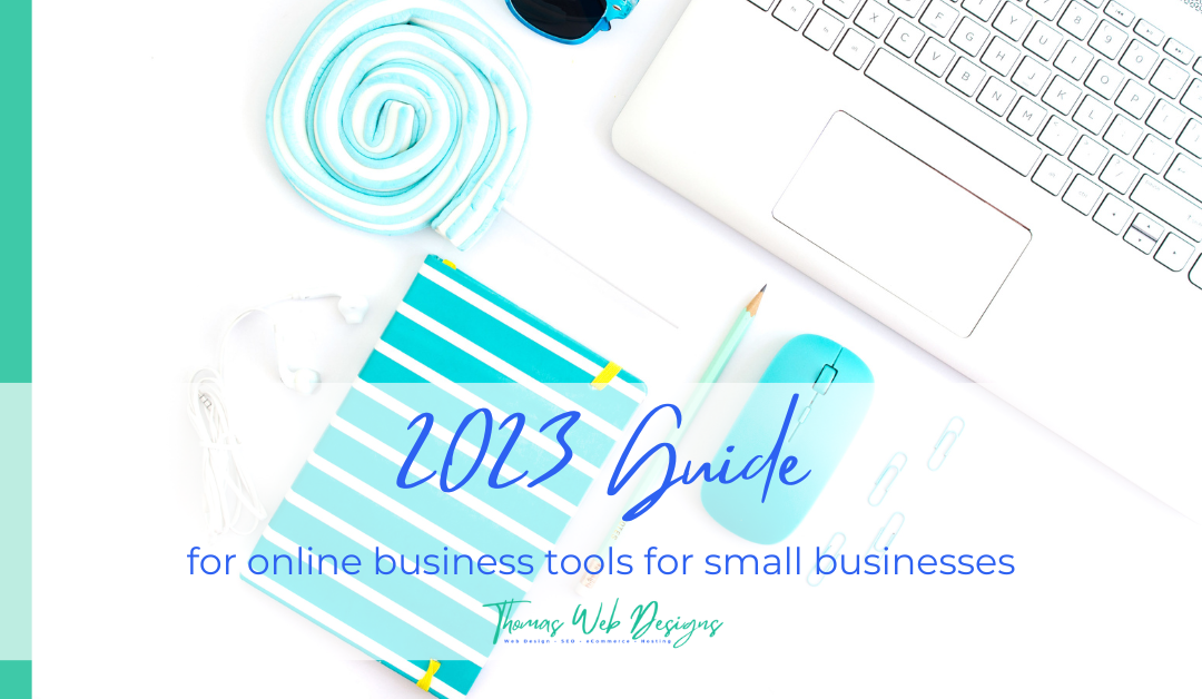 2023 Guide for online Business tools for small businesses