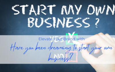 Have you been dreaming to start your own business?