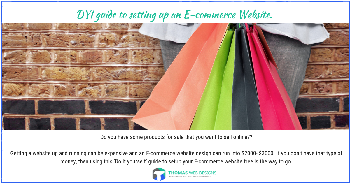 DYI guide to setting up an Ecommerce Website.