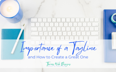 Importance of a Tagline and How to Create a Great One
