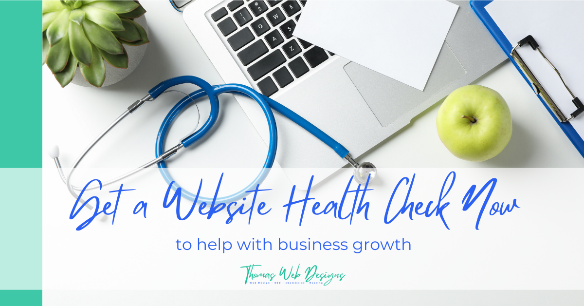 Get a Website Health check now to help with business growth