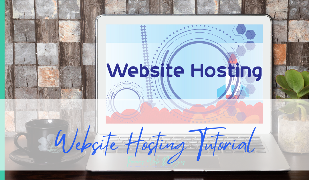 Website Hosting Tutorial